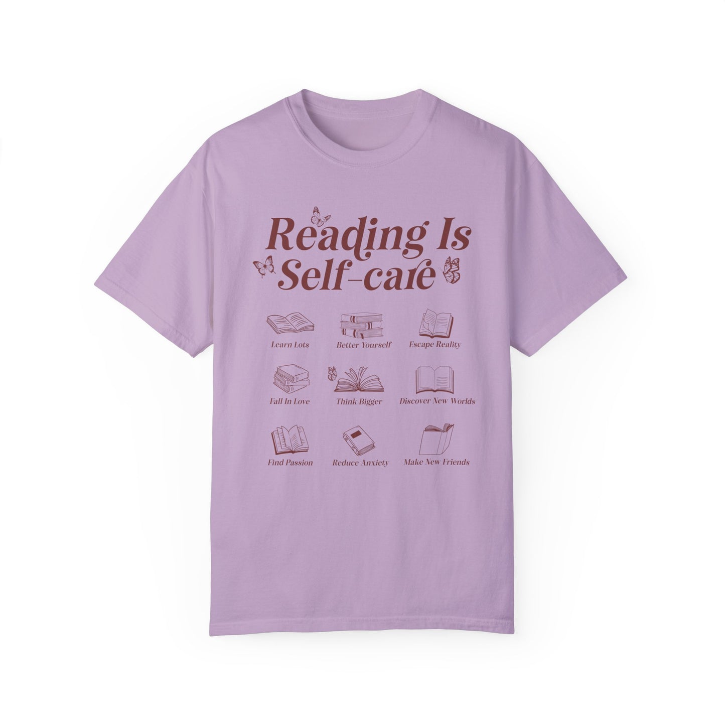 Reading Is Self Care Garment-Dyed T-shirt