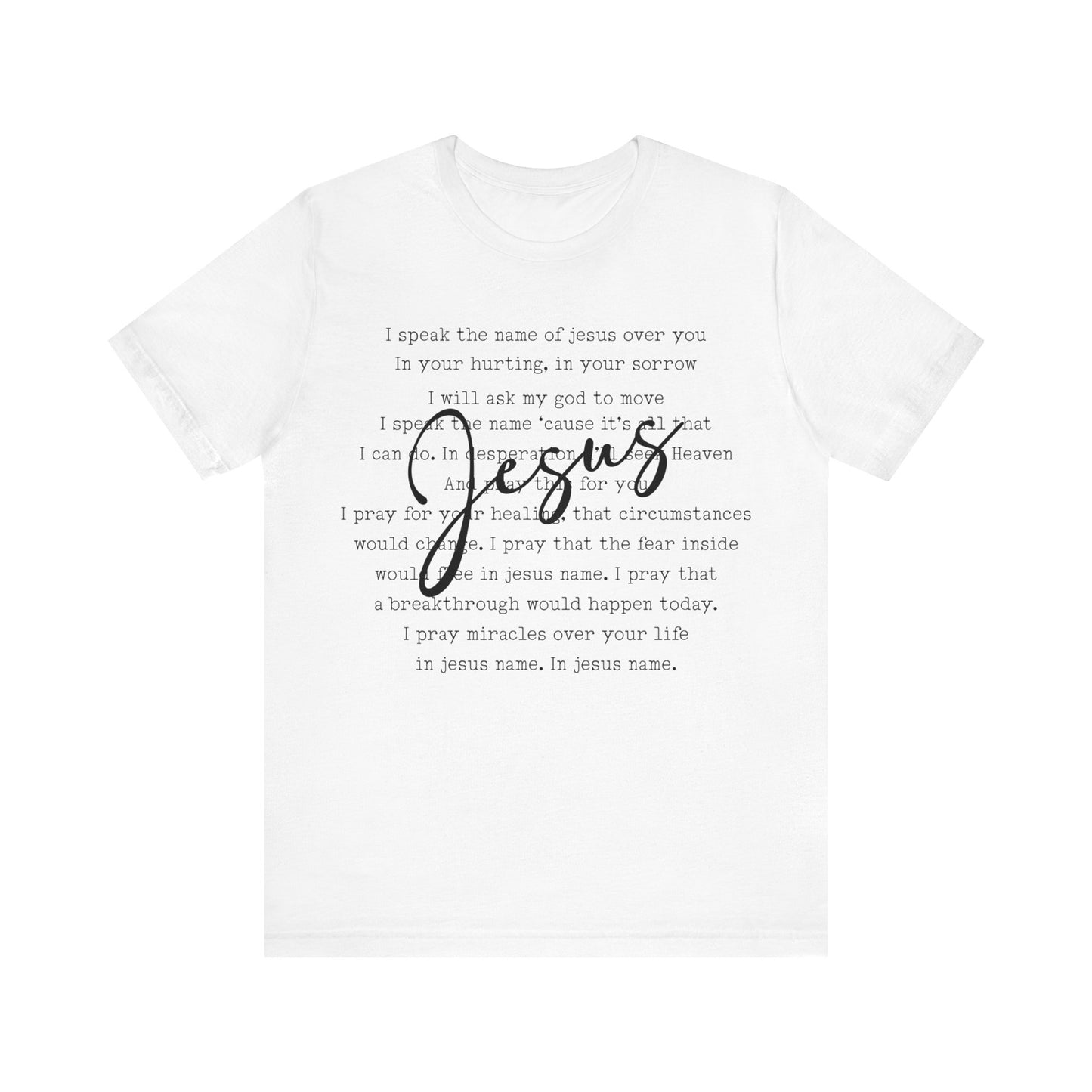 I Speak The Name Jersey Short Sleeve Tee