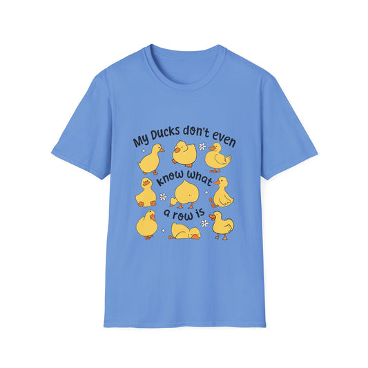 My Ducks Don’t Even Know What A Line Is Softstyle T-Shirt