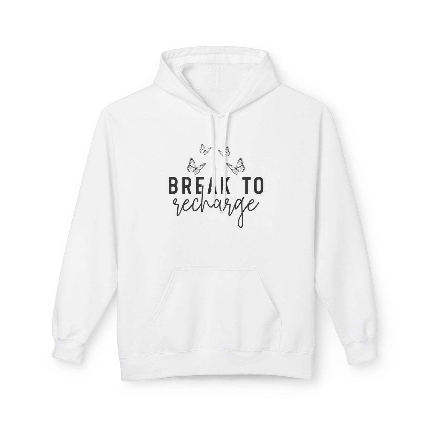 Break To Recharge Midweight Softstyle Fleece Hoodie