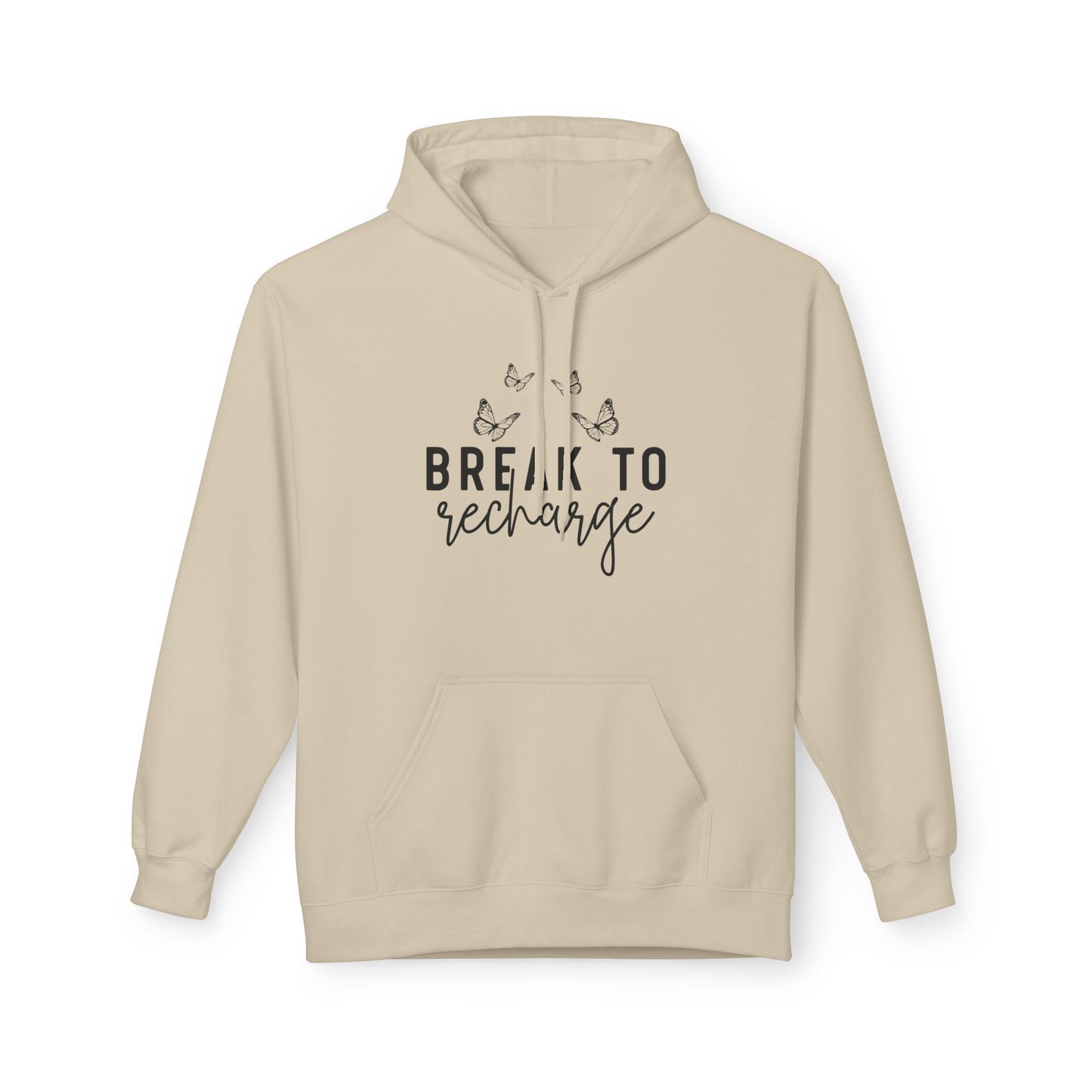 Break To Recharge Midweight Softstyle Fleece Hoodie
