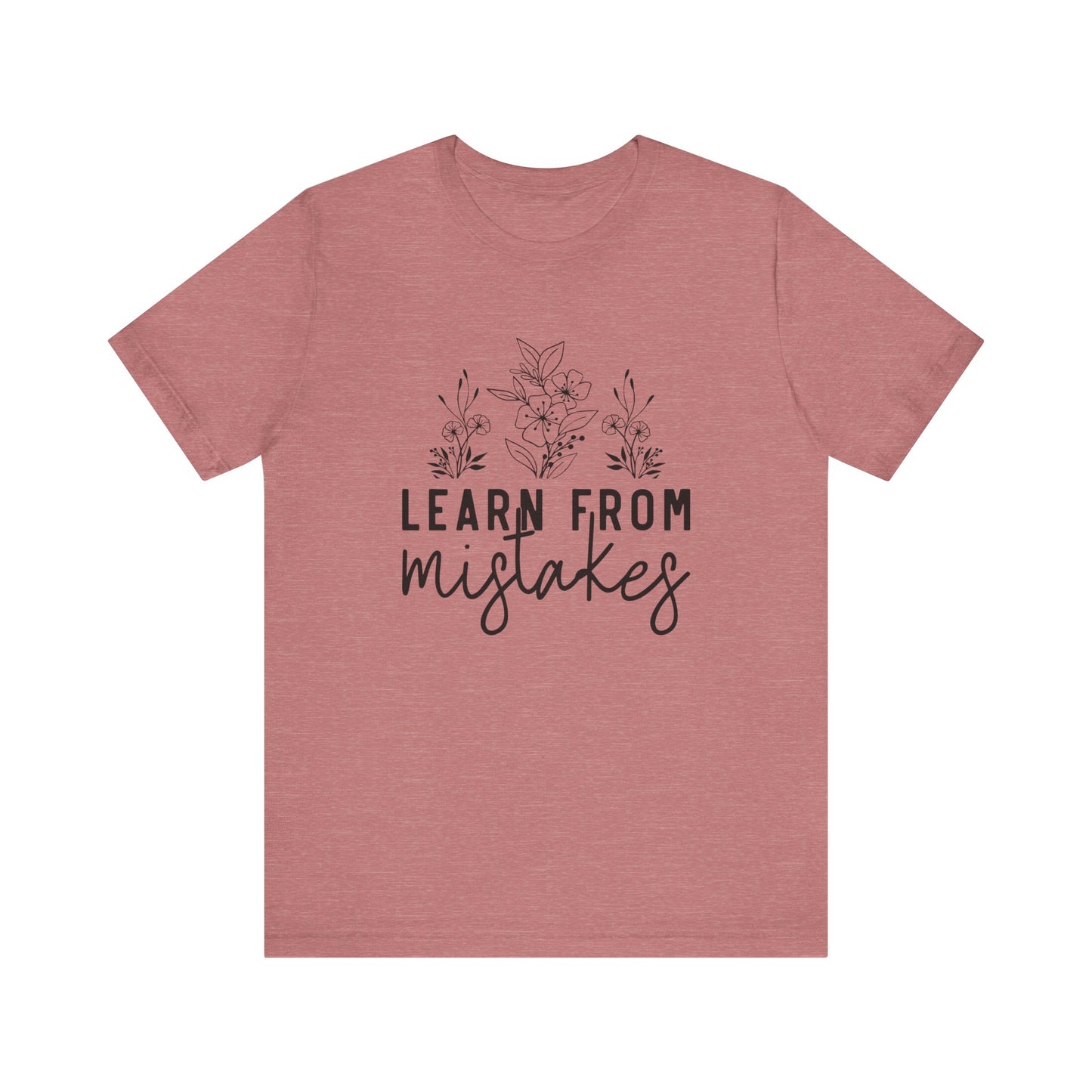 Learn From Mistakes Jersey Short Sleeve Tee