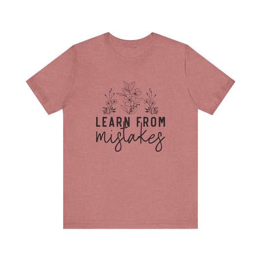 Learn From Mistakes Jersey Short Sleeve Tee