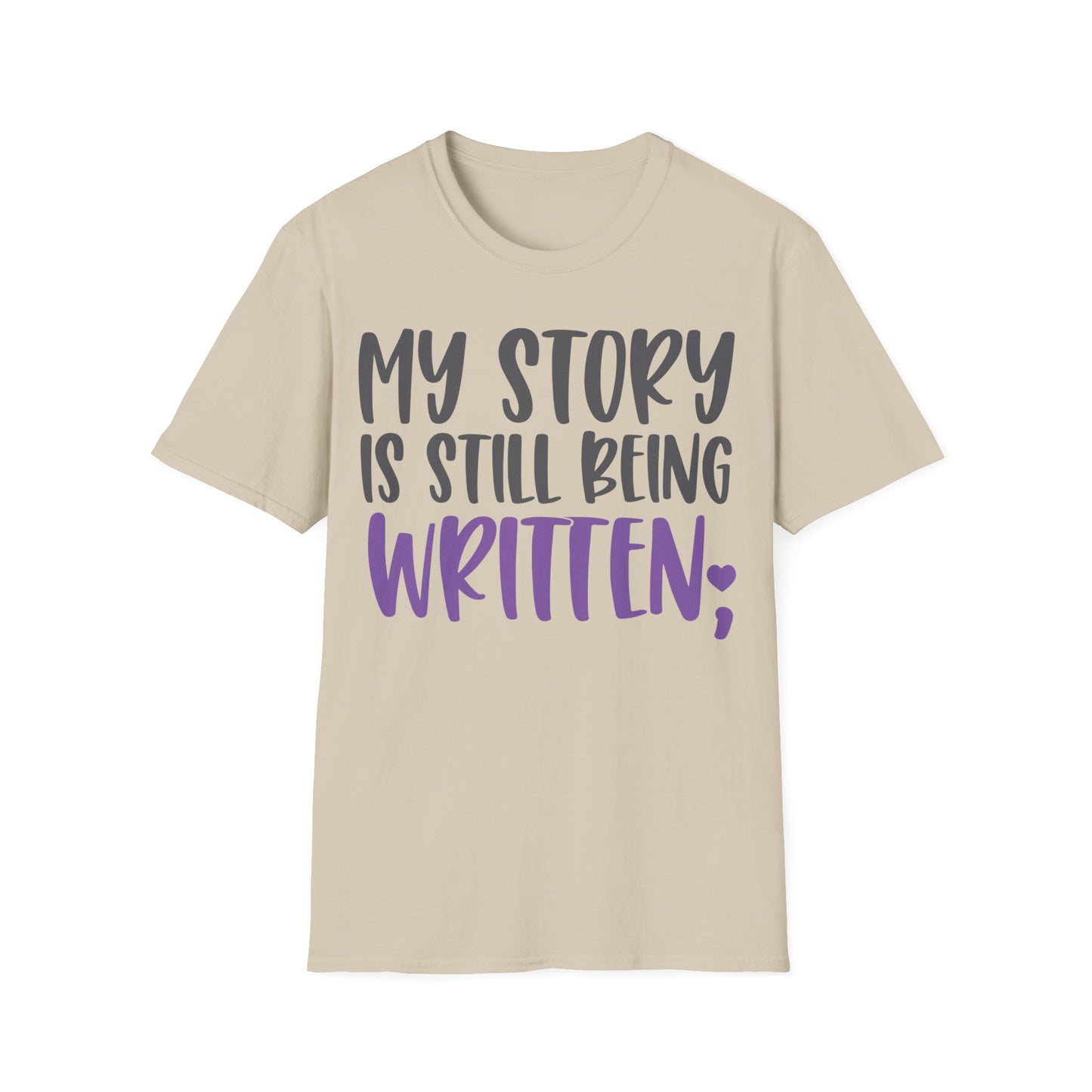My Story Is Still Being Written Softstyle T-Shirt