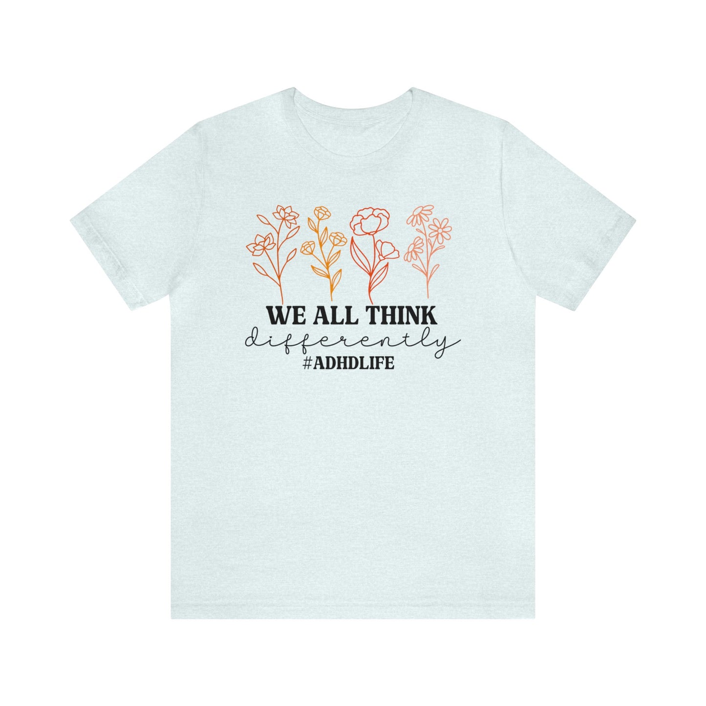 We All Think Differently #ADHDLIFE