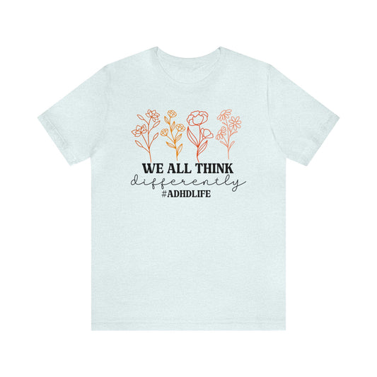 We All Think Differently #ADHDLIFE
