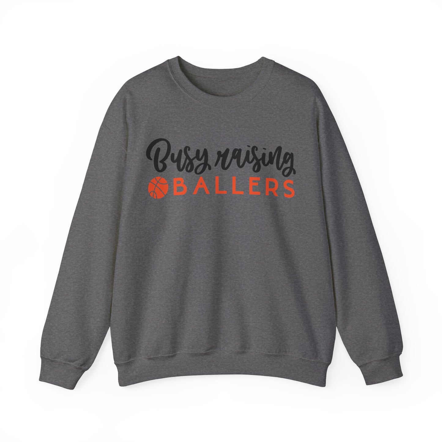 Busy Rising Ballers Heavy Blend™ Crewneck Sweatshirt