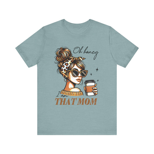 That Mom Jersey Short Sleeve Tee