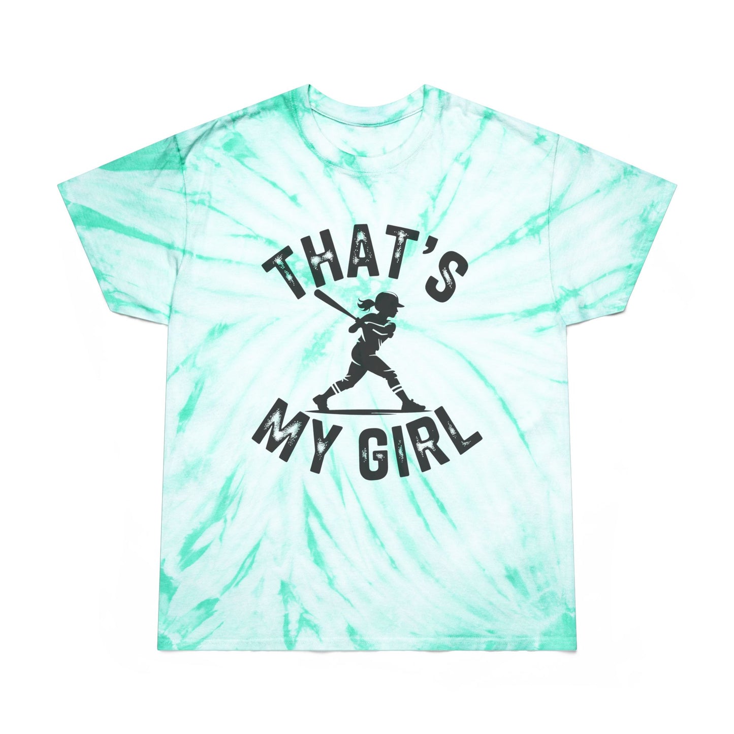 That’s My Girl Tie-Dye Tee, Cyclone