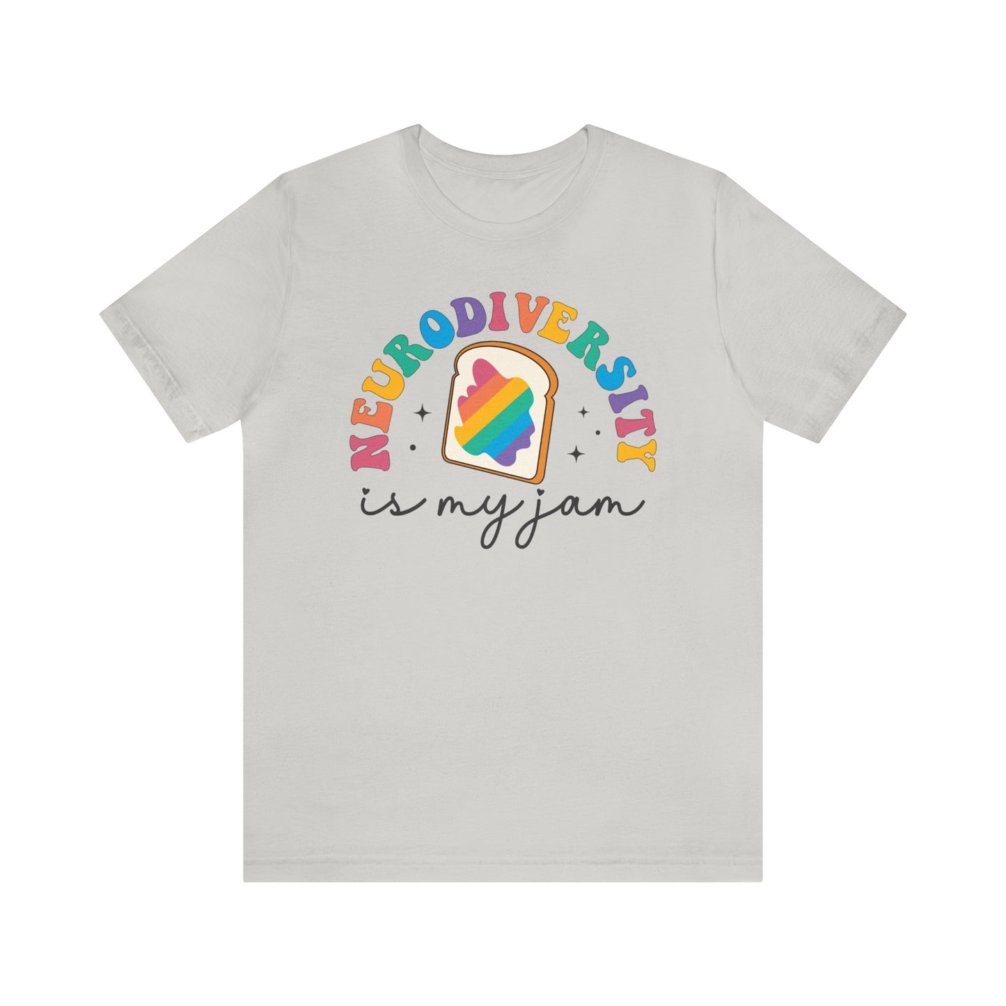 Neurodiversity Is My Jam Jersey Short Sleeve Tee