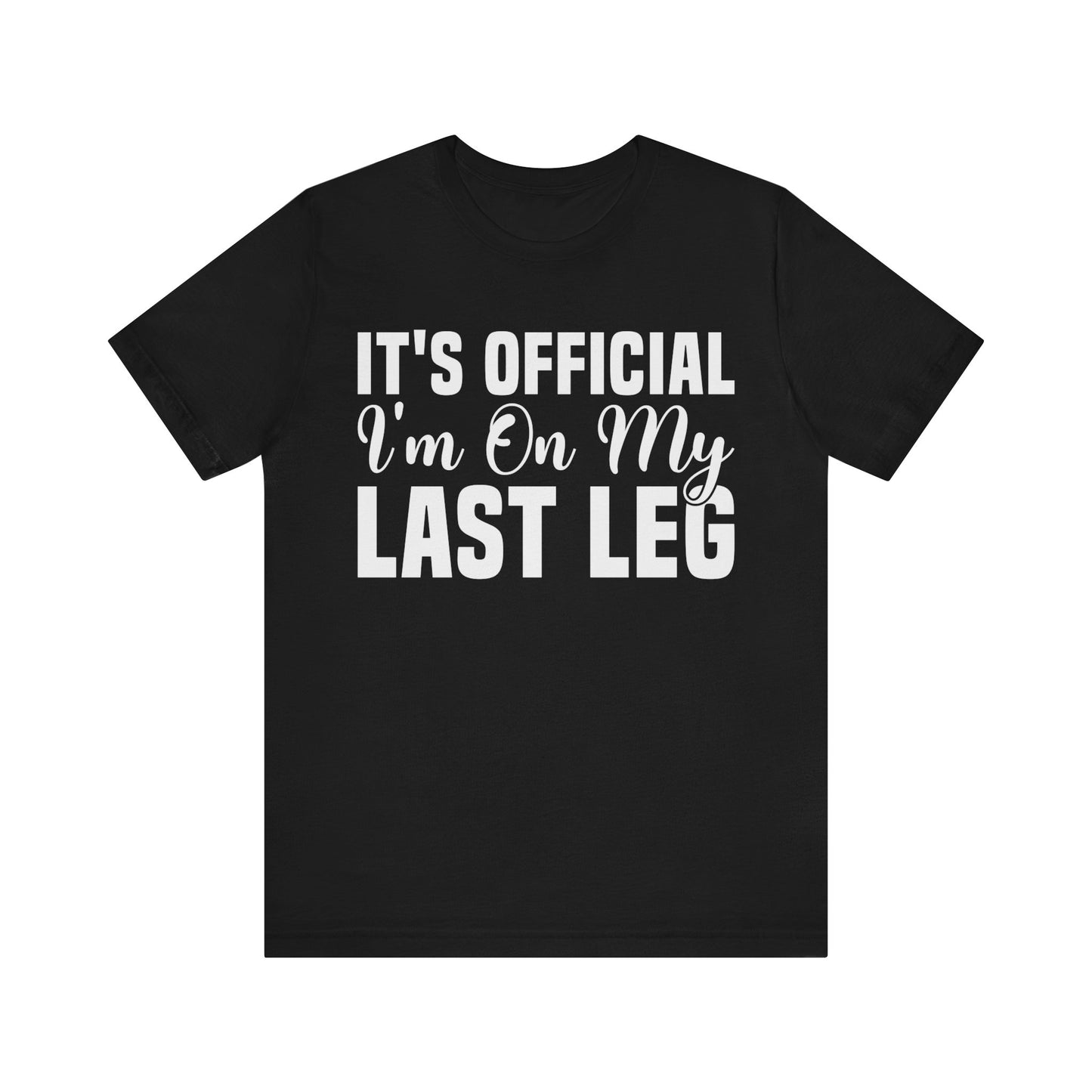 Last Leg Jersey Short Sleeve Tee