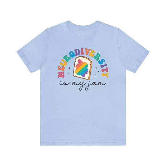 Neurodiversity Is My Jam Jersey Short Sleeve Tee