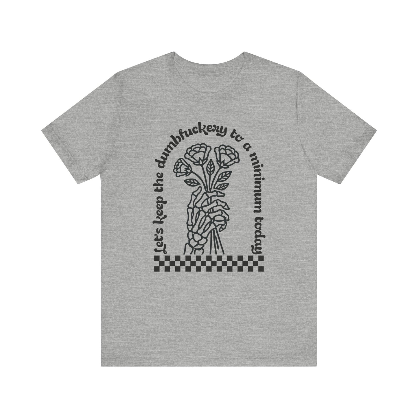 Dumbfuckery Jersey Short Sleeve Tee