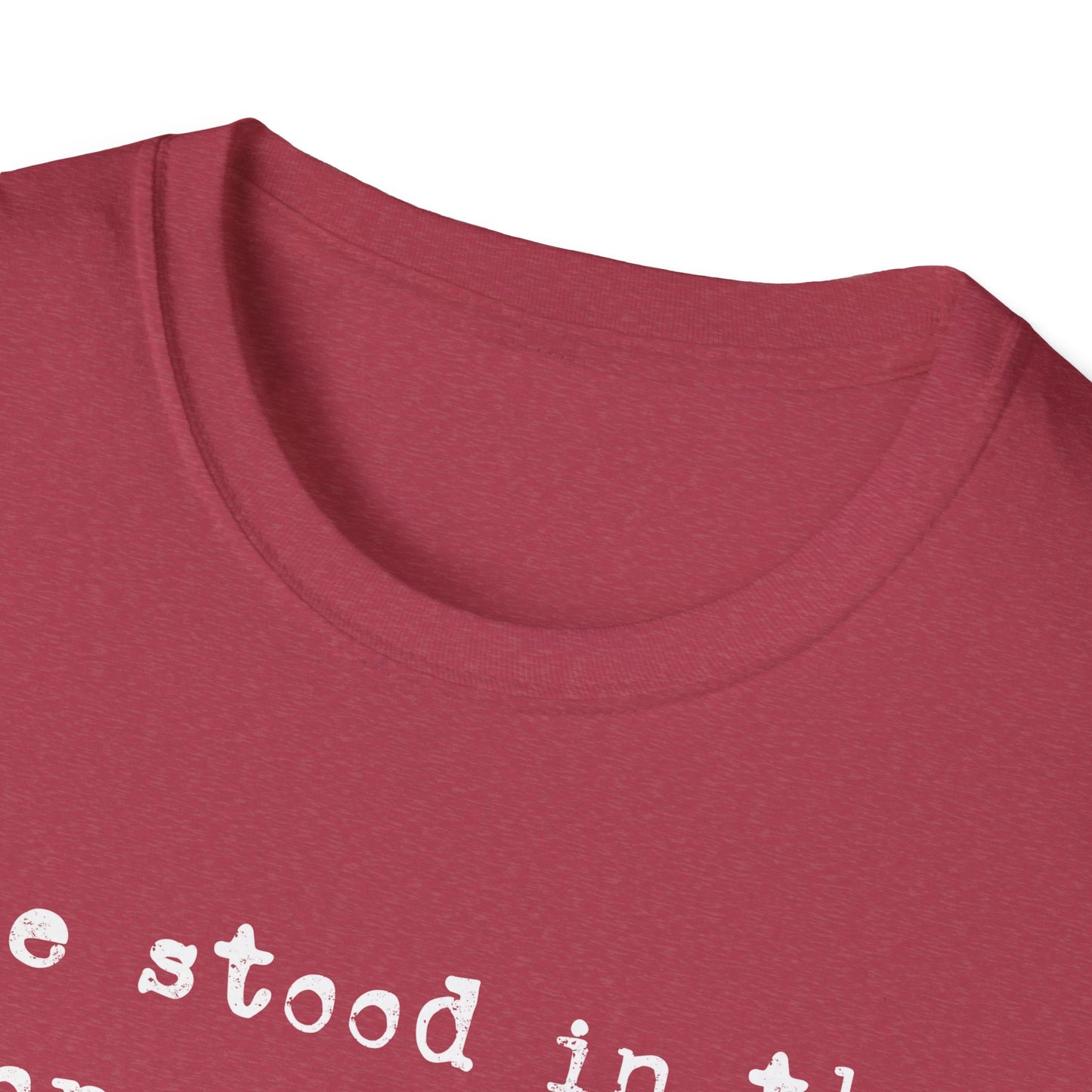 She Stood In The Storm Softstyle T-Shirt