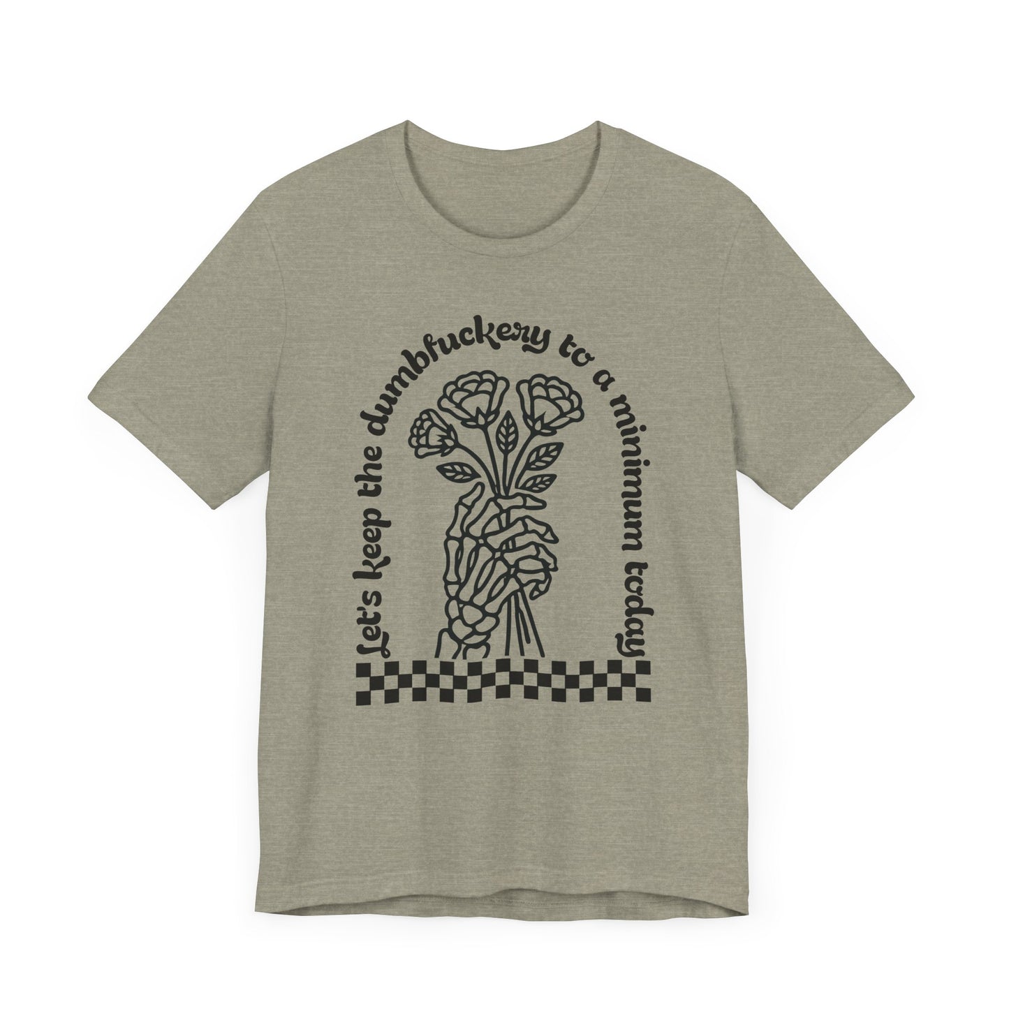 Dumbfuckery Jersey Short Sleeve Tee