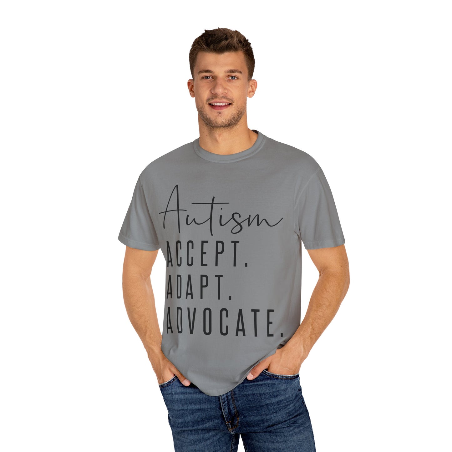 Autism Accept Adapt Advocate Garment-Dyed T-shirt