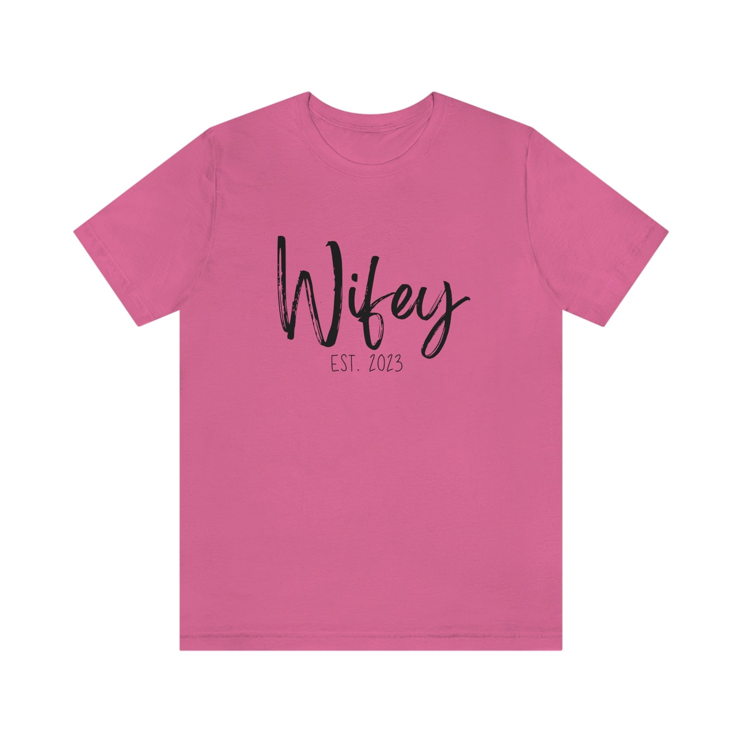 Wifey Est Date