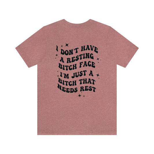 B That Needs Rest
