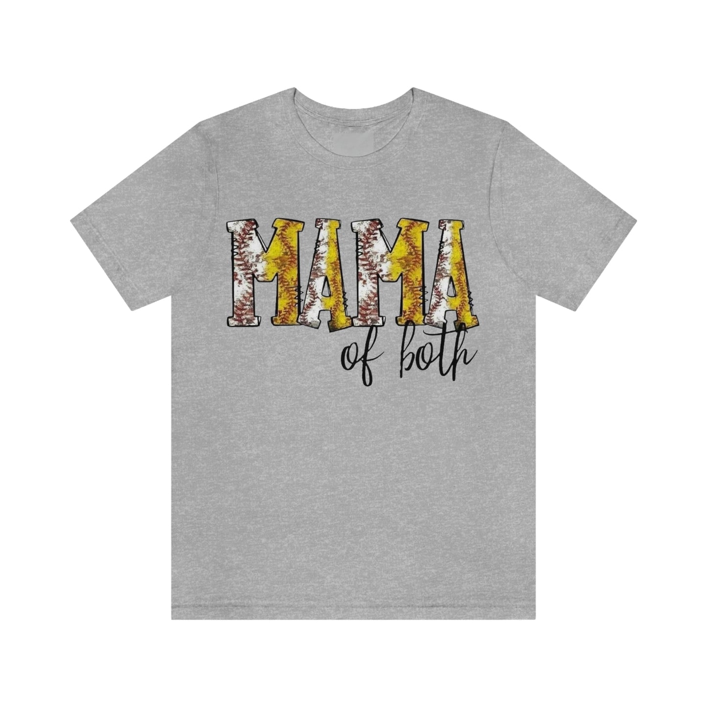 Mama of Both - Softball/Baseball