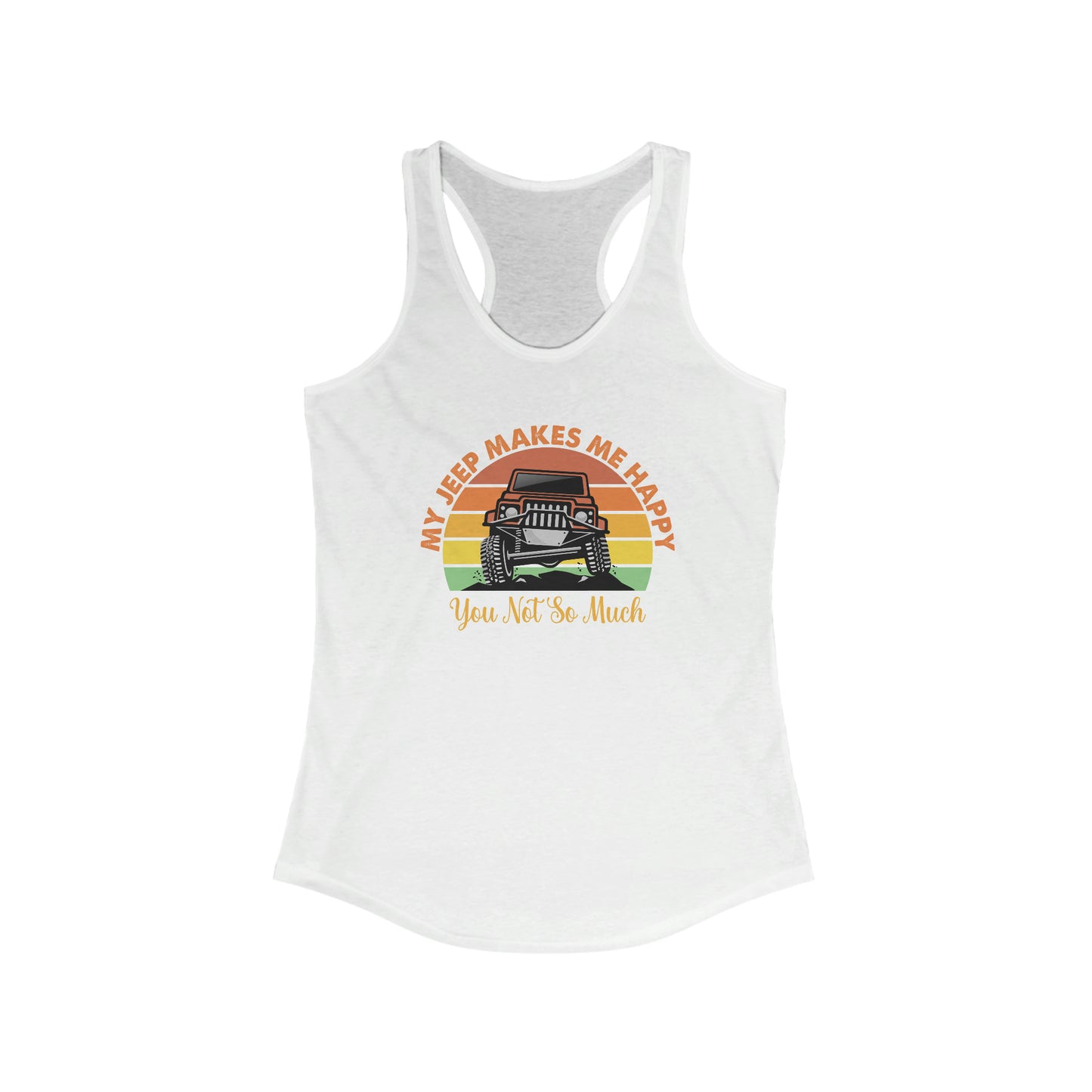 Jeeps Make Me Happy Racerback Tank