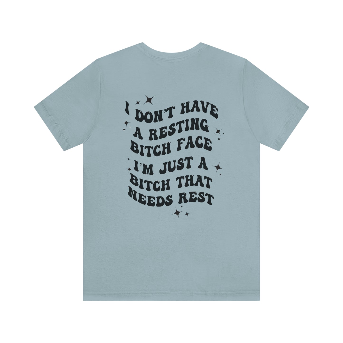 B That Needs Rest