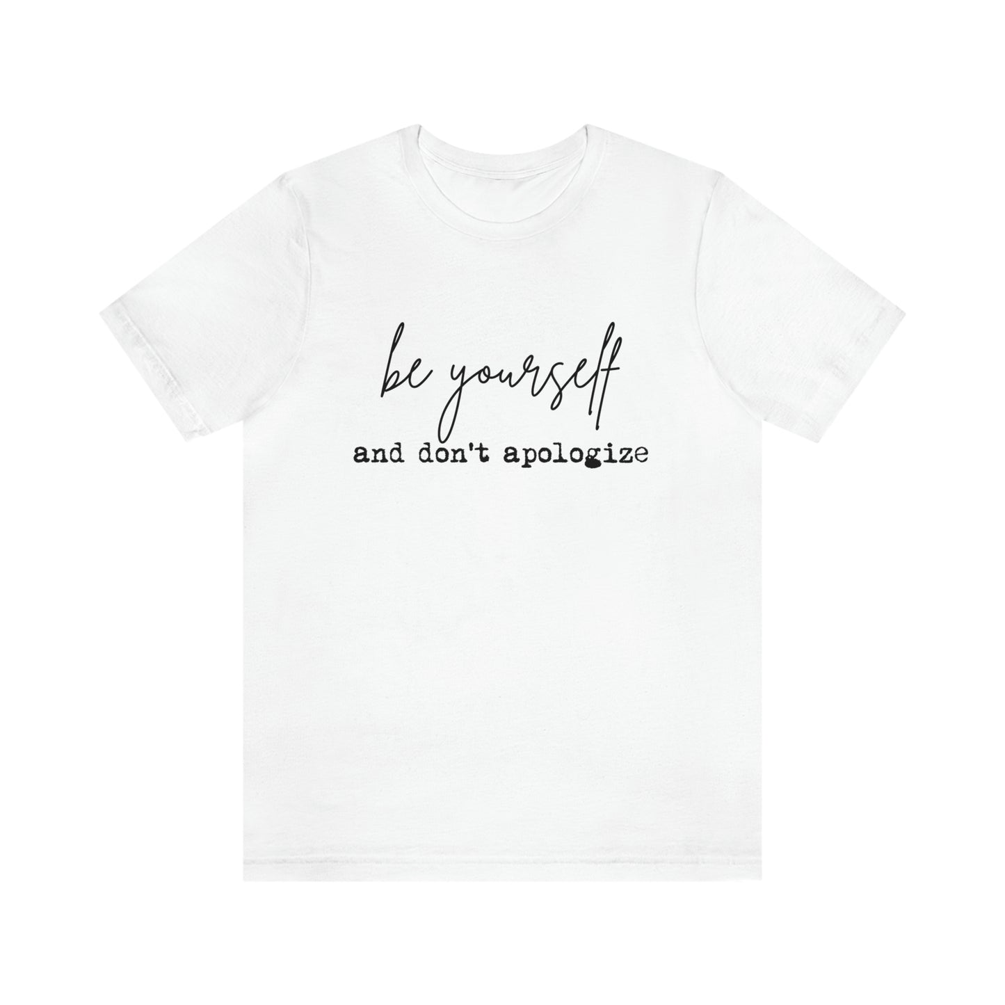 Be Yourself