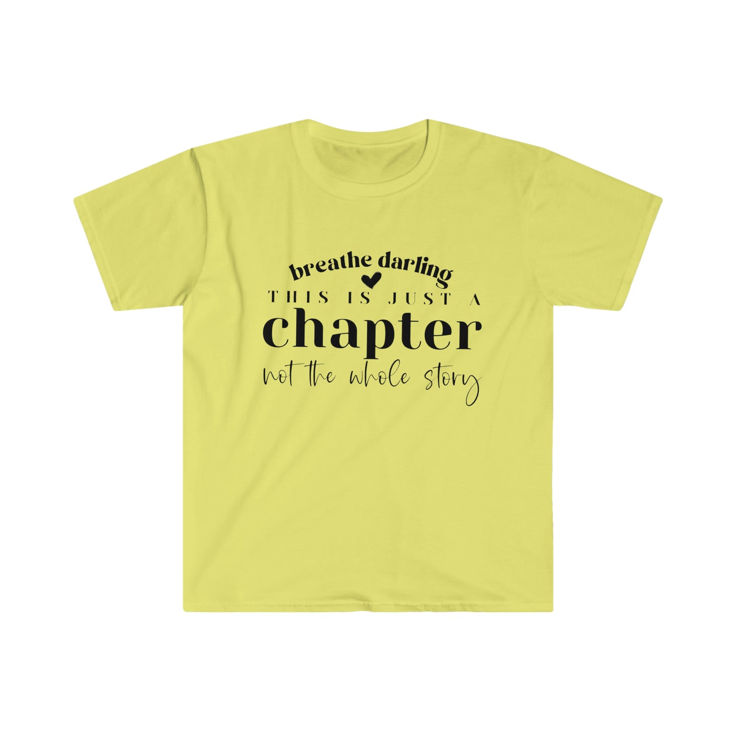 Breathe Darling Softstyle
