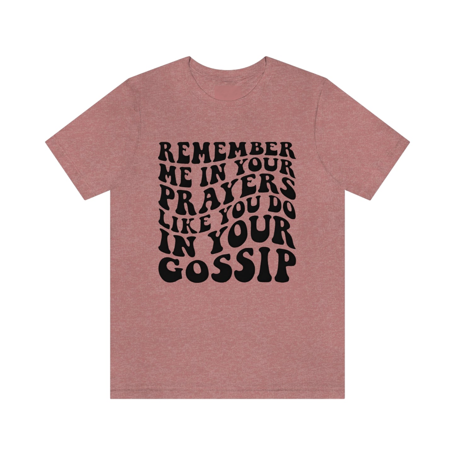 Prayers and Gossip