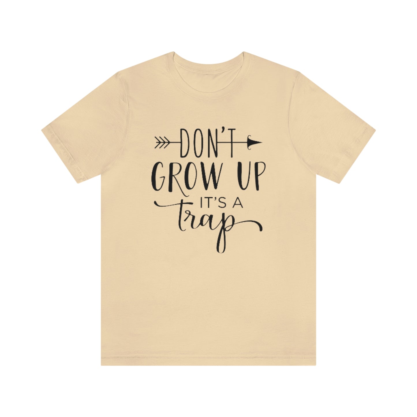 Don’t Grow Up